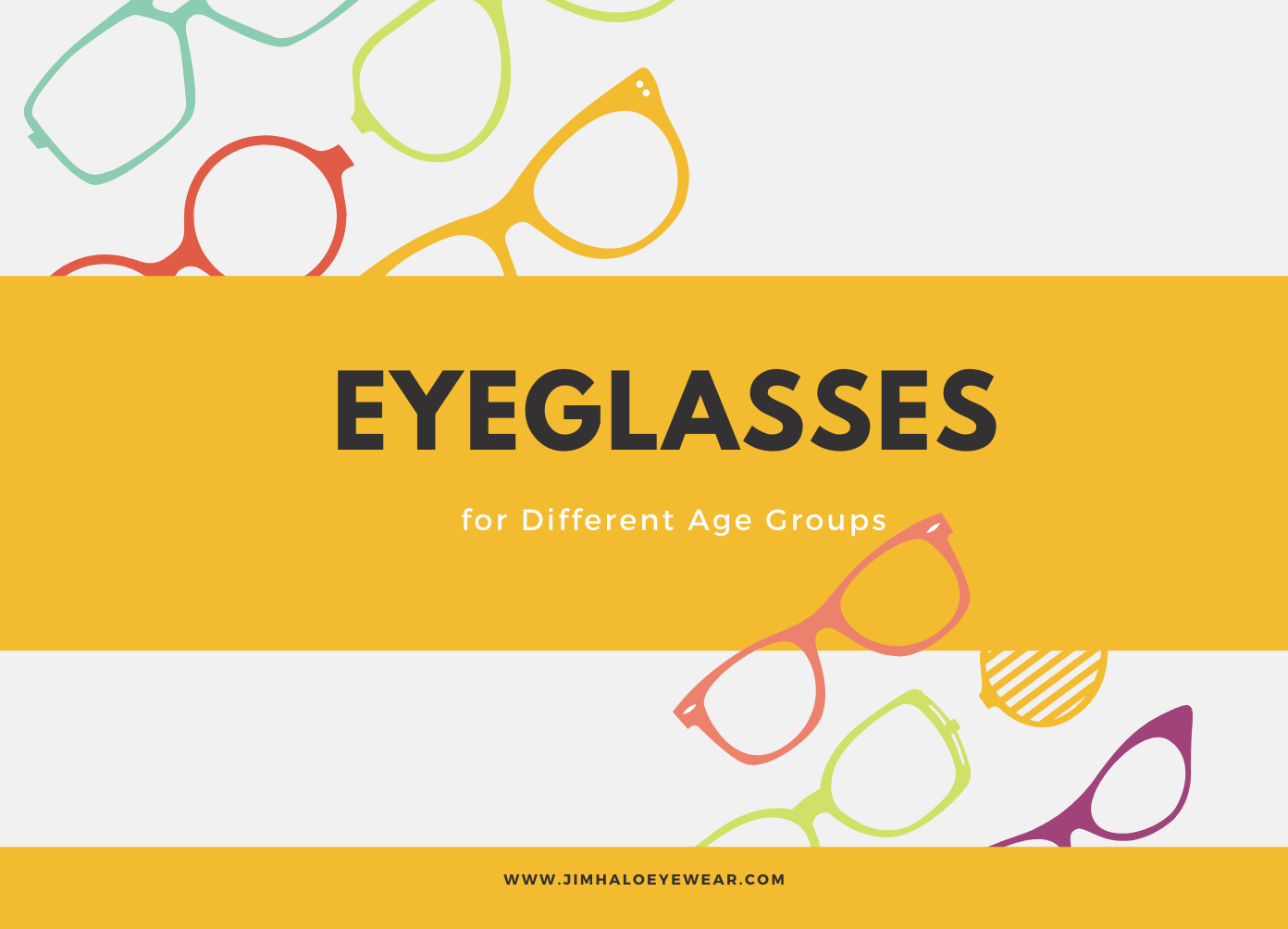 Eyeglasses for Age Groups: Style & Vision