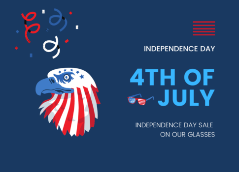 Embrace the Spirit of Patriotism: Independence Day Sale on Our Glasses!