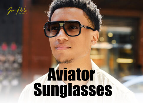 Aviator Sunglasses: Timeless Style and Ultimate Eye Protection