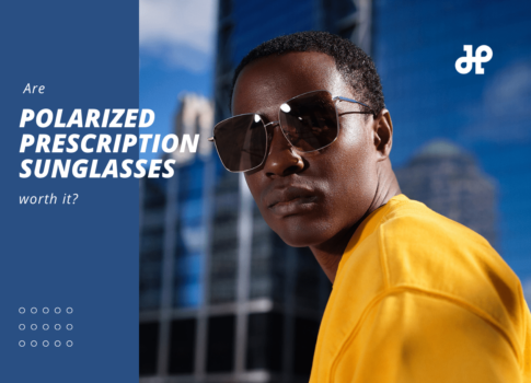 Are Polarized Prescription Sunglasses Worth It?